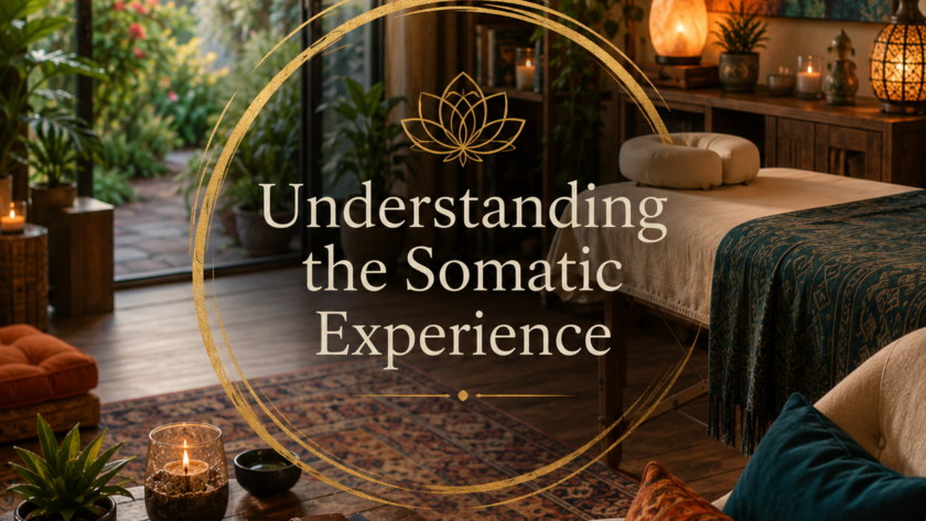 Understanding the Somatic Experience